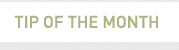 Tip Of The Month